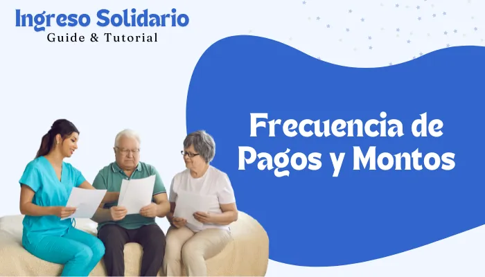 Frecuencia de Pagos y Montos