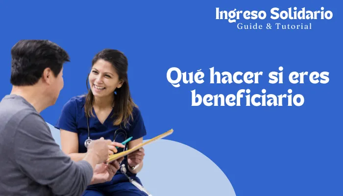 Qué Hacer Si Eres Beneficiario